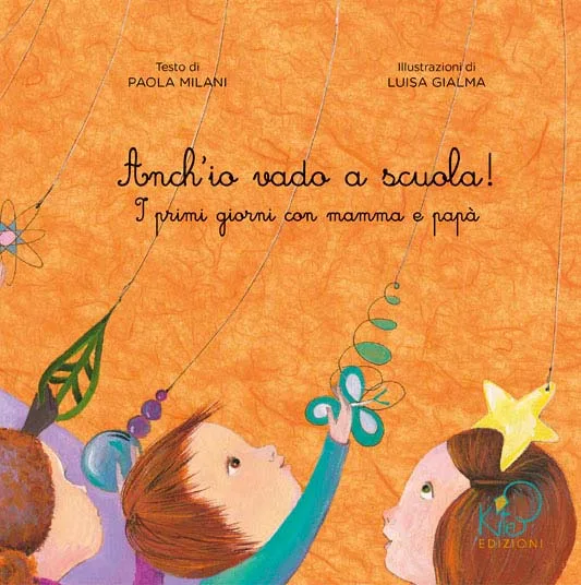 Anch'io vado a scuola!