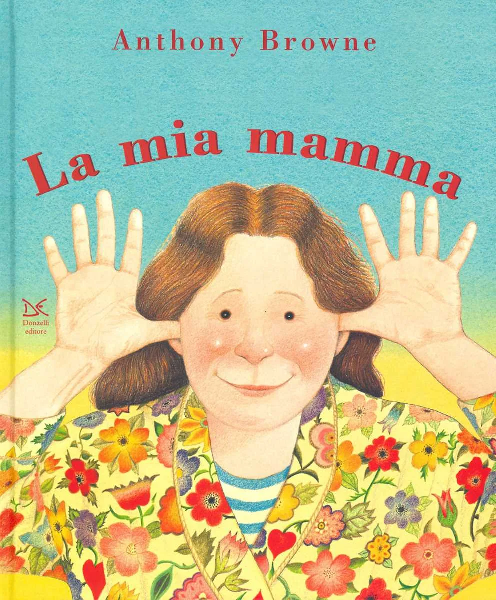 Il mio papà/La mia mamma
