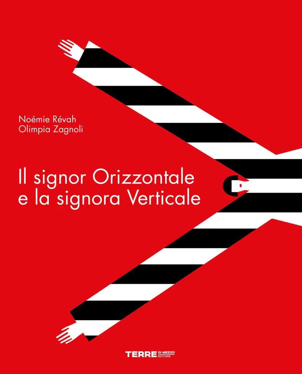 Il signor Orizzontale e la signora Verticale
