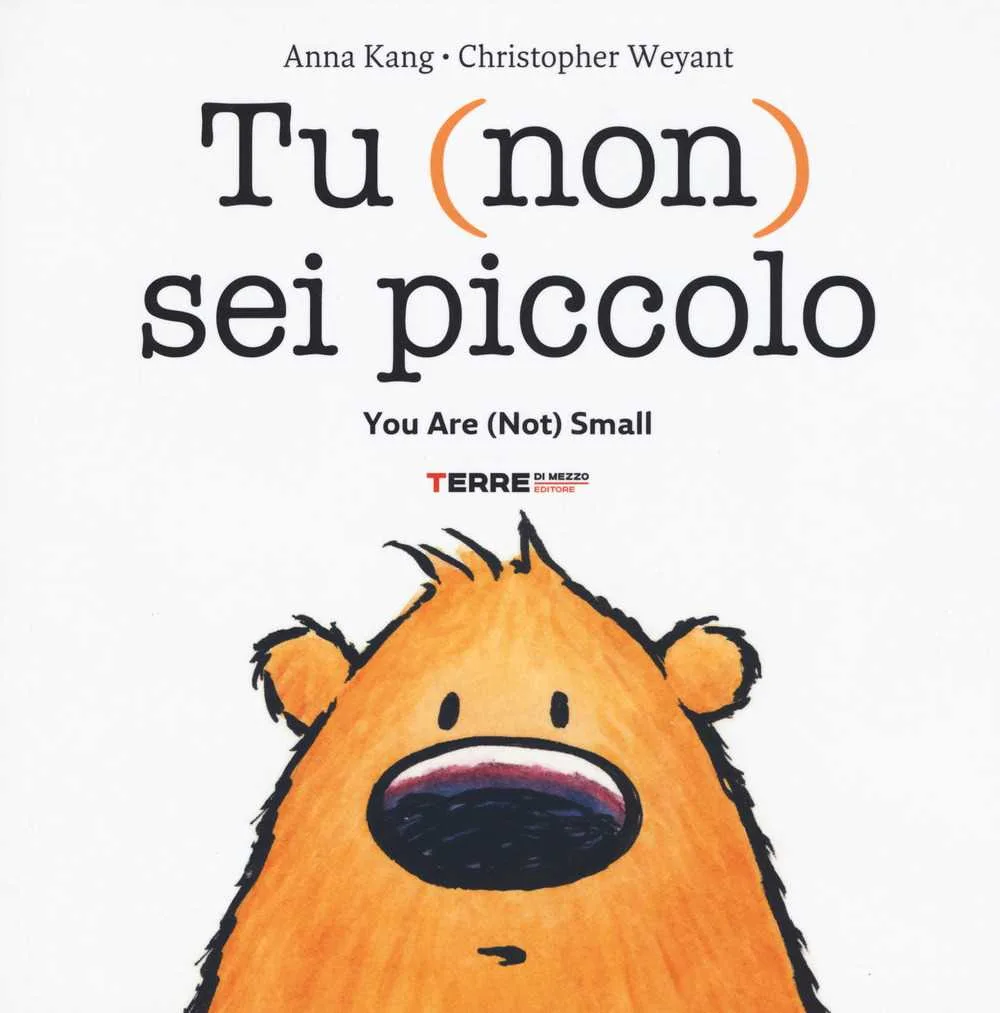 Tu (non) sei piccolo